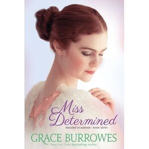 Miss Determined -- Grace Burrowes
